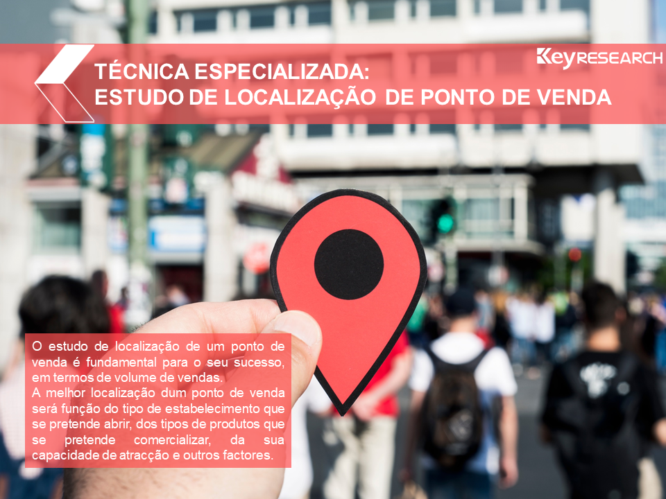 Técnica especializada: ESTUDO DE LOCALIZAÇÃO DE PONTO DE VENDA