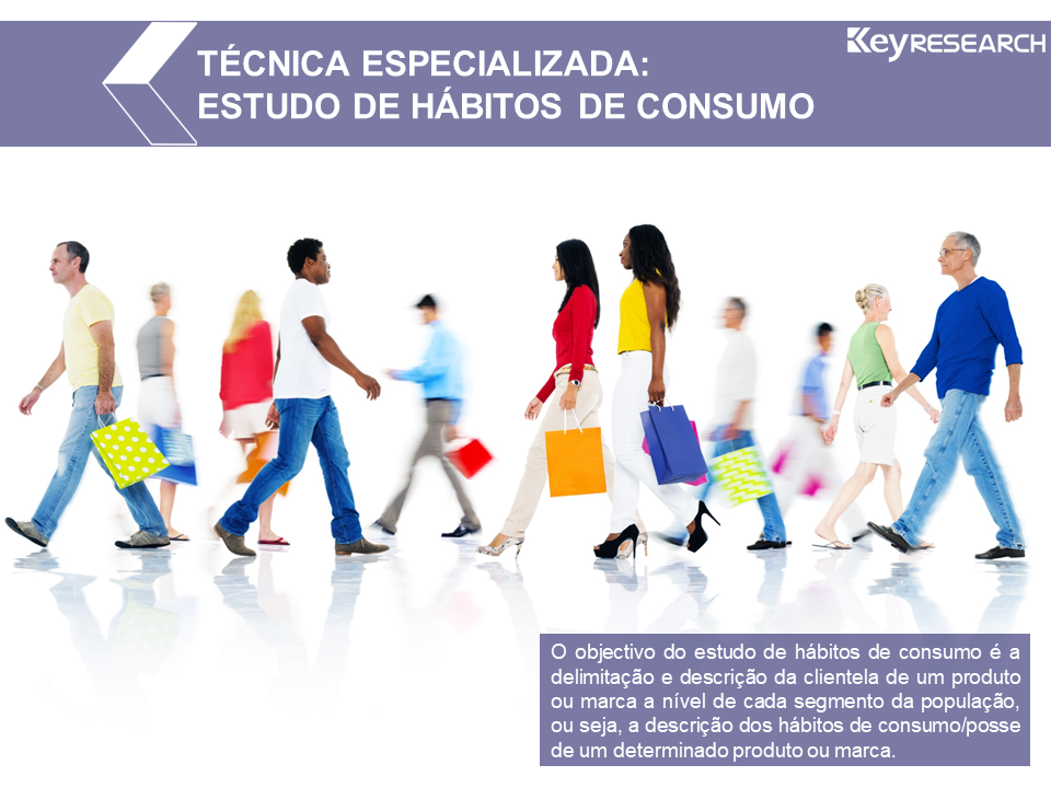 Técnica especializada: ESTUDO DE HÁBITOS DE CONSUMO